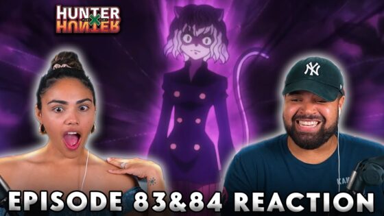 NEFERPITOU THE ROYAL GUARD IS HERE! Hunter x Hunter Episode 83 and 84 Full Reaction - 85ae90ab19904e0cbcfc87fe55430eaa