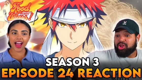 SOMA VS NENE! | Food Wars Season 3 Episode 24 Full Reaction - ab7e879e156e12ce19b68fdd88962d83