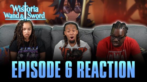 Between Pride and Passion | Wistoria: Wand and Sword Ep 6 Full Reaction - adc3f83d53760494f075bc3de5f70a76