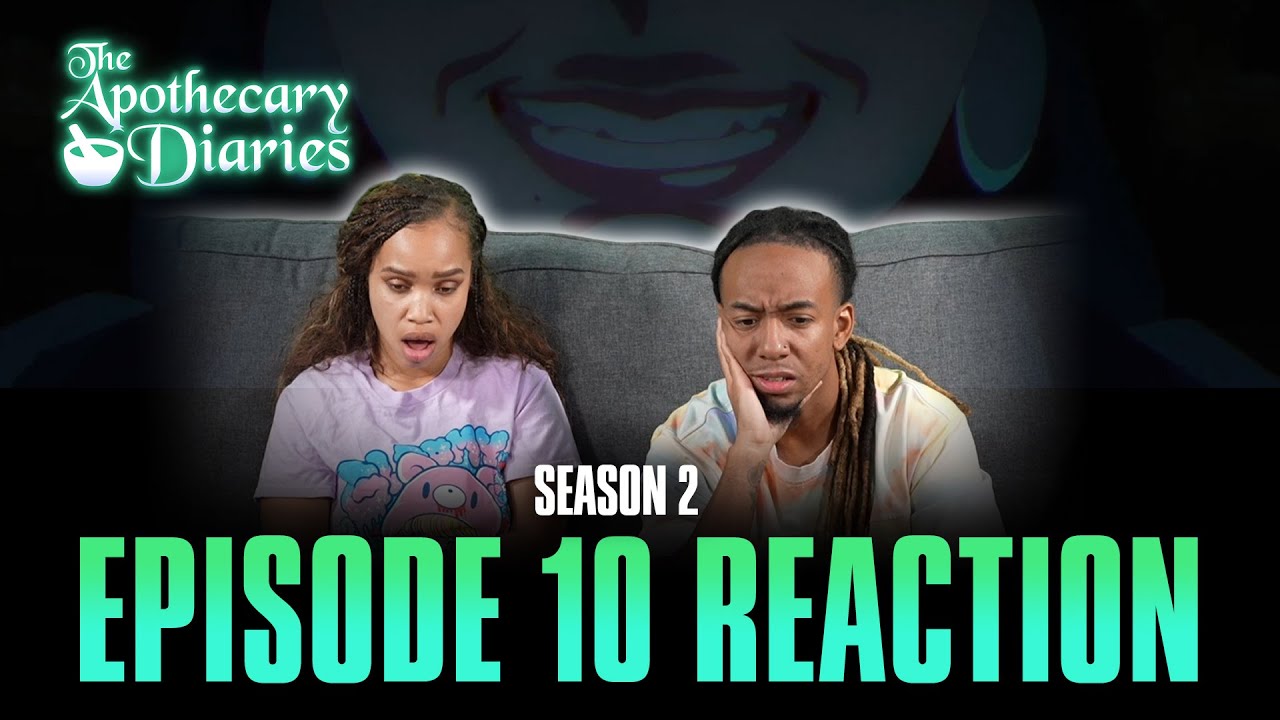 Ghost Stories | The Apothecary Diaries S2 Ep 10 Full Reaction - b6f10a2b772bb61114f7566144dacfa8