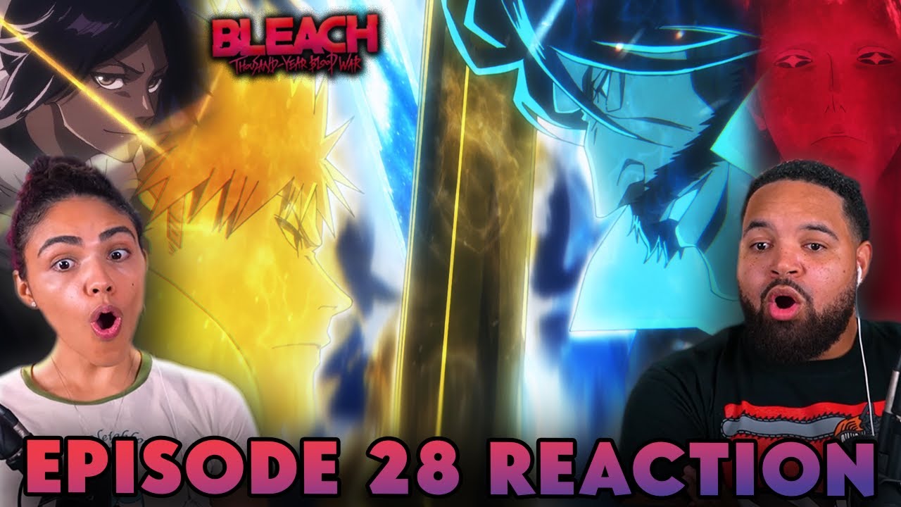 ICHIGO VS YHWACH | Bleach TYBW Episode 28 FULL REACTION - bc9a663e3ec6b49d7e4fb50a70b0b3d8