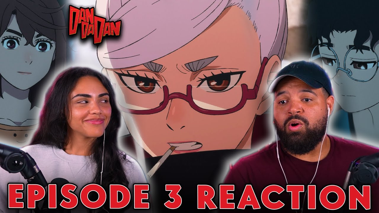 GRANNY GOT ME ACTING UP! | DAN DA DAN Episode 3 Full Reaction - bdf03b5abb5312674b00af2e25236744