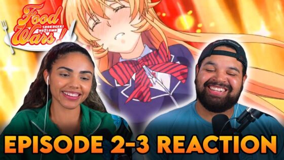 SOMA COOKS FOR ERINA | Food Wars Episode 2-3 Full Reaction - bf66cb7609b20e06178a8573648a5ab9