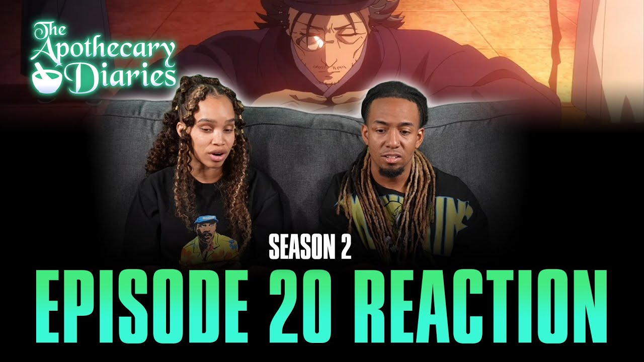 The Stronghold | The Apothecary Diaries S2 Ep 20 Full Reaction - ce6e647cbd54ecc0edd5d38cca0f79eb