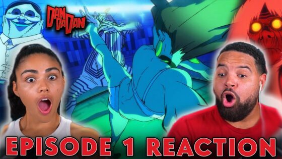 WHAT DID WE JUST WATCH! | DAN DA DAN Episode 1 Full Reaction and Opening Reaction - cedb49edcef27ed514d92dd04c1a6aa3