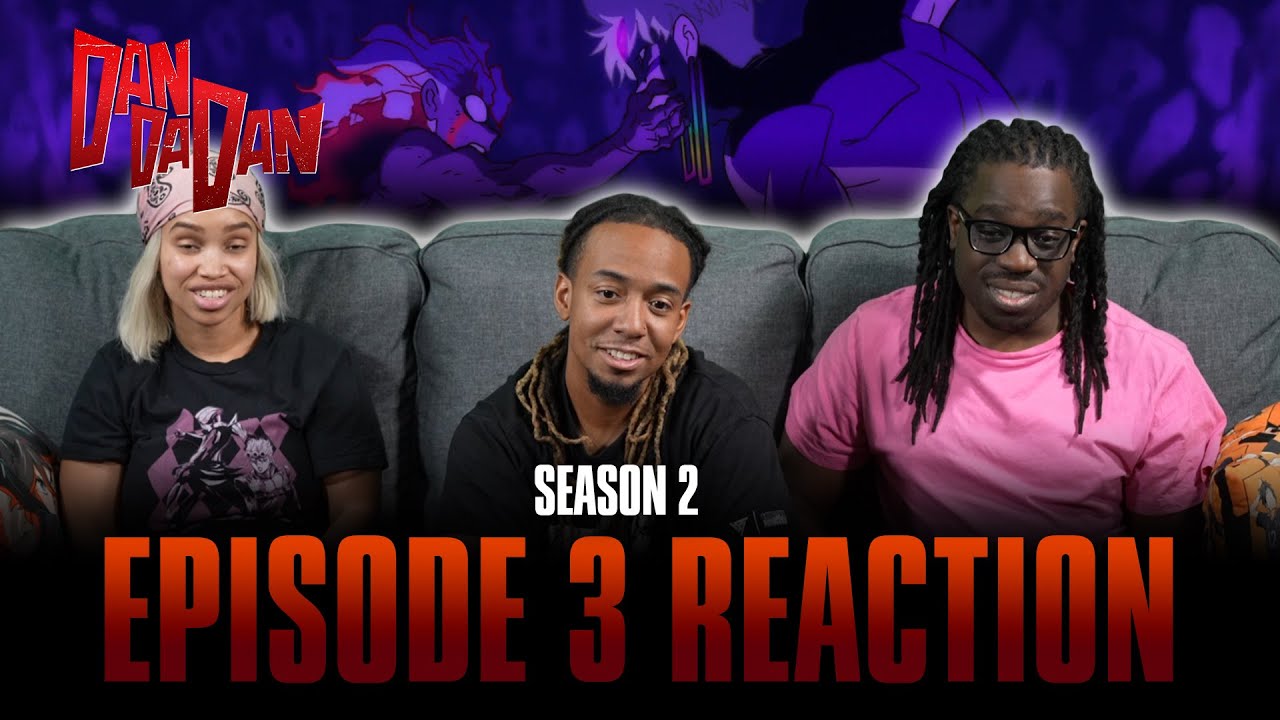 You Won't Get Away with This! | DanDaDan S2 Ep 3 Full Reaction - f3da200f7352df90e85063c434c64cd6