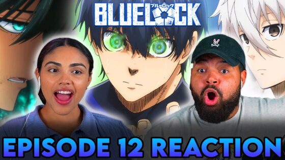 ISAGI AND NAGI TEAM UP! | Blue Lock Episode 12 Full Reaction - f5b0924d2bed5205bcbaadfc6b5cc2f4