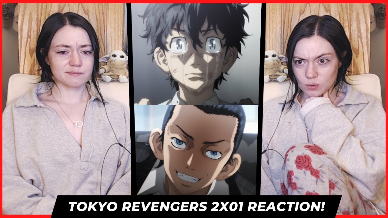 Tokyo Revengers Season 2 Episode 1 Full Reaction! - 0d93186adc210c15ff60fa422ba7ccb0