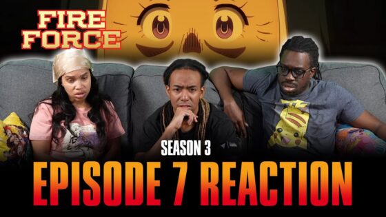Sleeping Truth | Fire Force S3 Ep 7 Full Reaction - 71fc96f54665131d2075ceabd59345d0