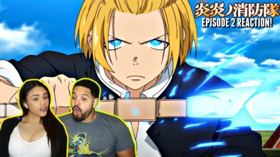 FIRE FORCE EPISODE 2 FULL REACTION!!! - a76bb64b8828353f415abdf094c07383
