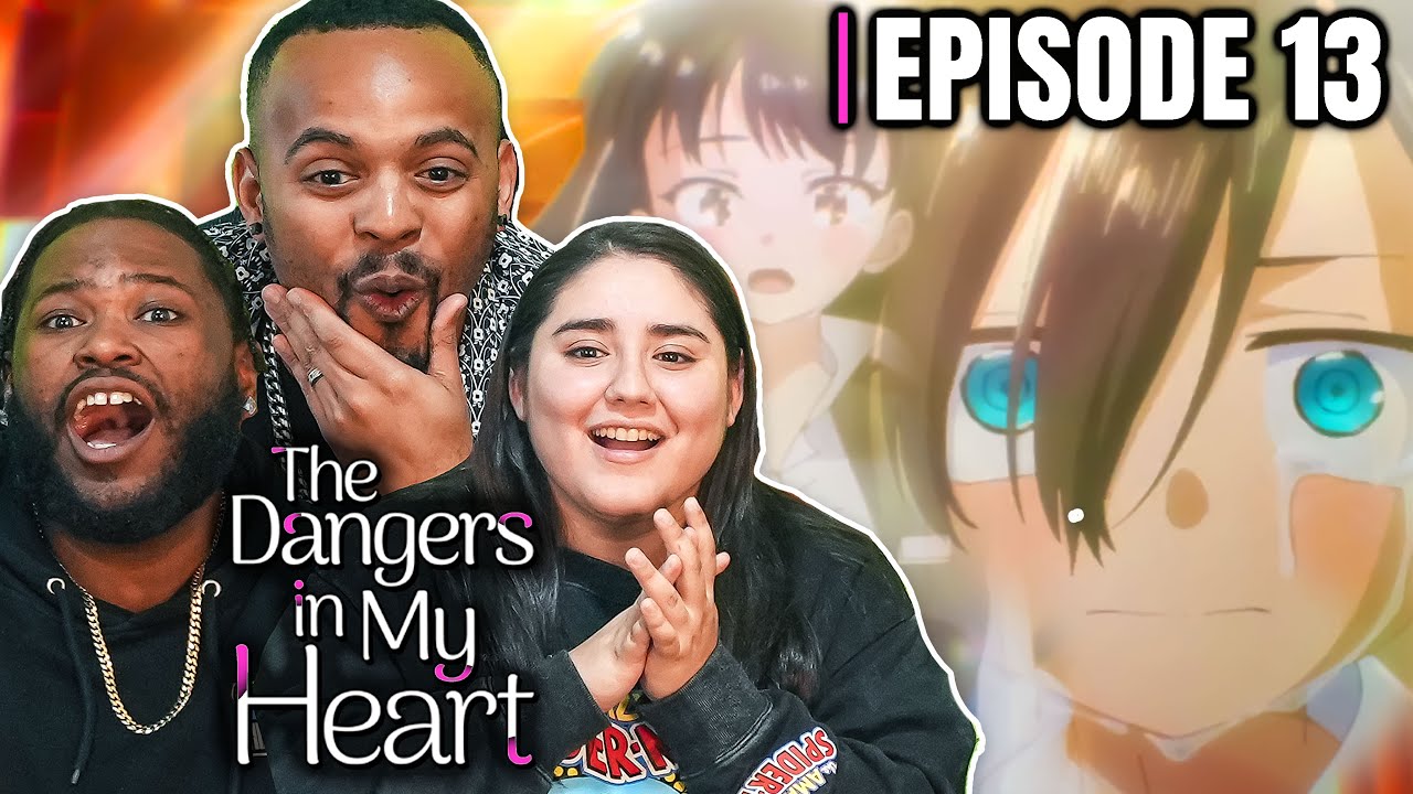 I, We, Fell in Love ❤️ | The Dangers Is In My Heart Season 2 Episode 13 FULL REACTION - 19413b83ce72c606dfdcd3891e96e6a7