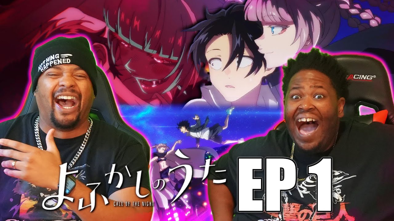 NOT WHAT WE EXPECTED! Call Of THe Night Episode 1 Reaction | Yofukashi No Uta - 1ba676d5279ce1e39791440ba091bbba