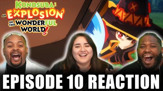 We GOT EVERYONE 🔥🔥🔥 Konosuba: An Explosion on this Wonderful World Ep 10 Full Reaction - 4e09b5b1d1ac581e200b445790341eaa