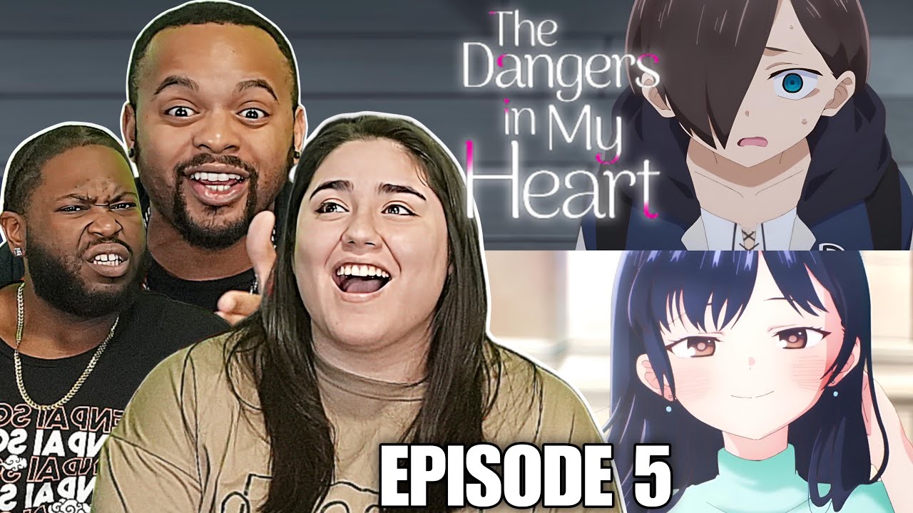 Time To Grow Up The Danger Is In My Heart Season 2 Episode 5 Full REACTION - 51c4bb4ff58c2060e274249bffb2e3ba