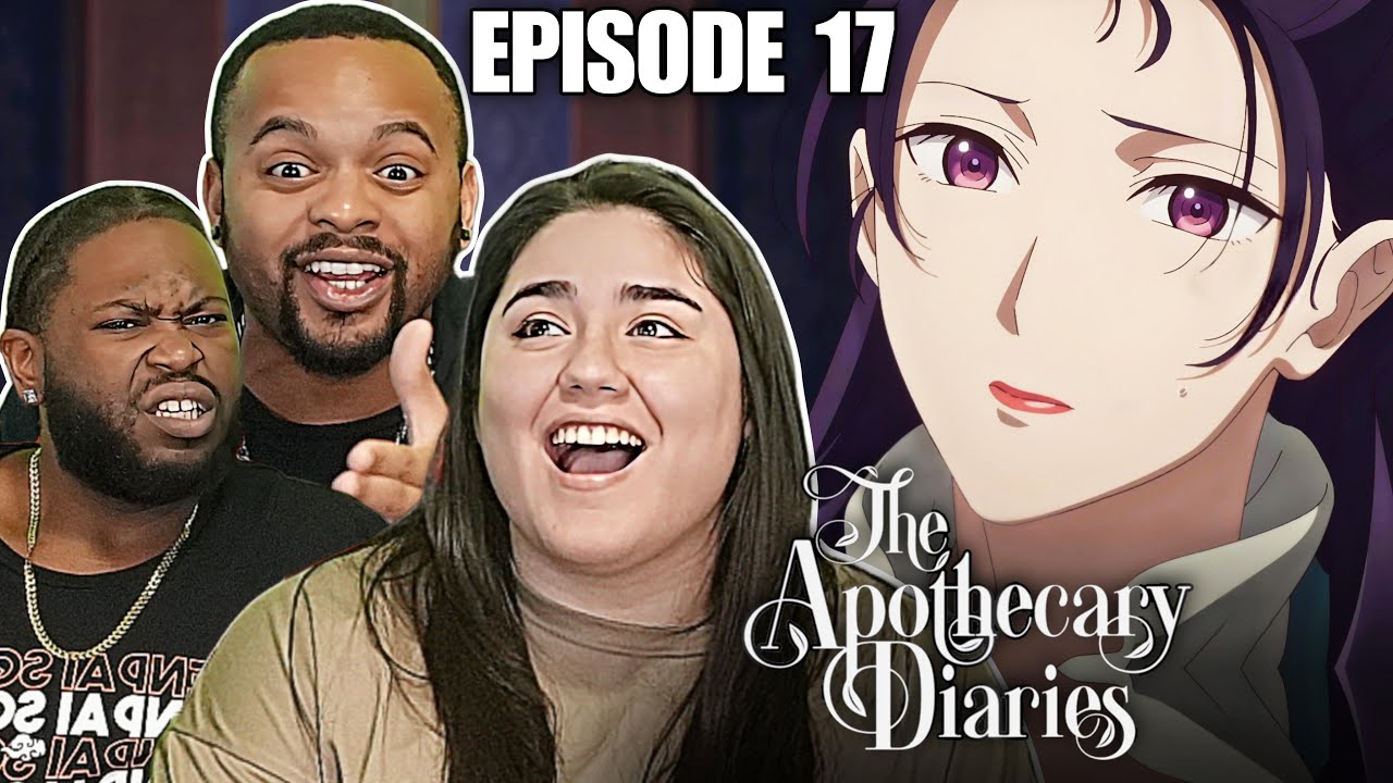 The Father…. The Apothecary Diaries Episode 17 Full Reaction - 906e4e9155615568dbabb26c2d4fab92