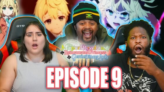 The Magical Revolution of the Reincarnated Princess and the Genius Young Lady Episode 9 Full Reaction - b461b7978a70b26678d4b27ade581bdf