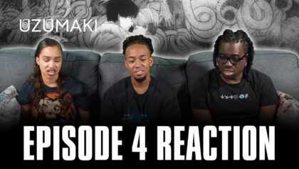 Home Page 6 The Suffering is Over. ¦ Uzumaki Ep 4 Reaction BQ