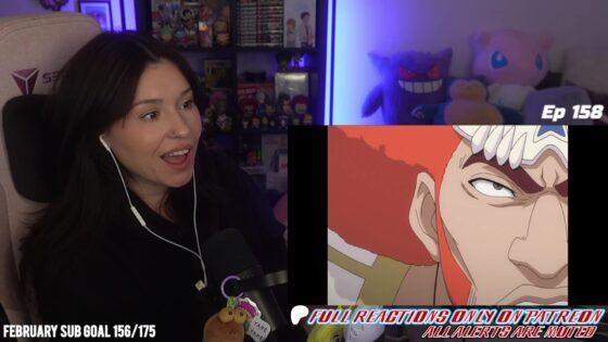 BLEACH - Episodes 157-158 Reaction (Patreon Exclusive) - sUjYz.faa